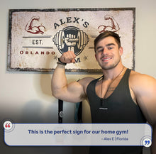 Load image into Gallery viewer, Gym Sign V