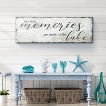 Load image into Gallery viewer, Best Memories At The Lake Sign