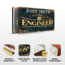 Load image into Gallery viewer, Chemical Engineer Sign