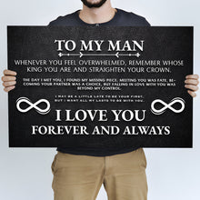Load image into Gallery viewer, To My Man Father's Day Gift Sign II