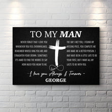 Load image into Gallery viewer, To My Man Father's Day Gift Sign