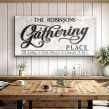 Load image into Gallery viewer, The Gathering Place Personalized Sign