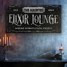Load image into Gallery viewer, The Haunted Elixir Lounge Halloween Sign