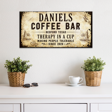 Load image into Gallery viewer, Therapy In A Cup Coffee Bar Sign