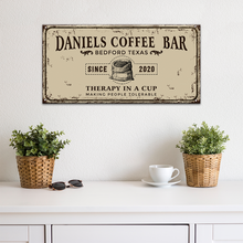 Load image into Gallery viewer, Therapy In A Cup Coffee Bar Sign