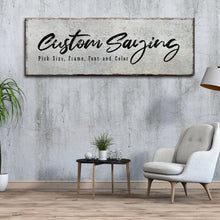 Load image into Gallery viewer, Custom Saying Sign