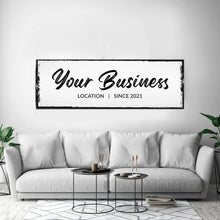 Load image into Gallery viewer, Your Business Location Sign