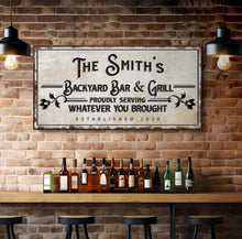 Load image into Gallery viewer, Backyard Bar &amp; Grill Sign