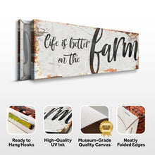Load image into Gallery viewer, Life Is Better On The Farm Sign IX