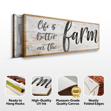 Load image into Gallery viewer, Life Is Better On The Farm Sign VII
