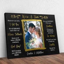 Load image into Gallery viewer, We're A Team Couple Sign