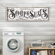 Load image into Gallery viewer, Personalized Soap And Suds Laundry Sign