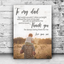 Load image into Gallery viewer, To My Dad Thank You Happy Father's Day Sign