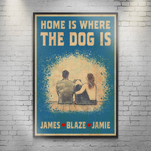 Load image into Gallery viewer, Home Is Where The Dog Is Sign II