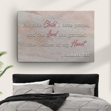 Load image into Gallery viewer, 1 Samuel 1:27 - For This Child I Have Prayed Sign