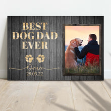Load image into Gallery viewer, Best Dog Dad Ever Sign II