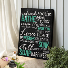 Load image into Gallery viewer, Refresh Soothe Bathe Bathroom Sign