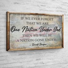 Load image into Gallery viewer, One Nation Under God Ronald Reagan Sign III