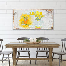 Load image into Gallery viewer, Life And Lemons Sign