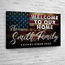 Load image into Gallery viewer, Welcome To Our Home Sign III