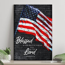 Load image into Gallery viewer, Psalm 33:12 - Blessed Is The Nation Sign