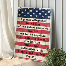 Load image into Gallery viewer, America Pledge Allegiance Sign