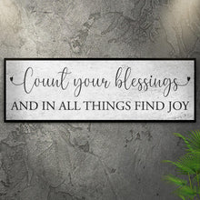 Load image into Gallery viewer, Count Your Blessings Sign III