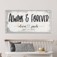 Load image into Gallery viewer, Always And Forever Couple Sign