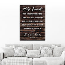 Load image into Gallery viewer, Holy Spirit You Are Welcome Here Sign