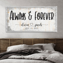 Load image into Gallery viewer, Always And Forever Couple Sign