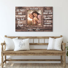 Load image into Gallery viewer, Matthew 19:6 - What God Has Joined Together Let No One Separate Sign II