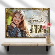 Load image into Gallery viewer, Welcome To The Bridal Shower Sign