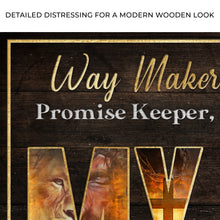 Load image into Gallery viewer, My God Way Maker Miracle Worker Sign