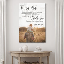 Load image into Gallery viewer, To My Dad Thank You Happy Father's Day Sign