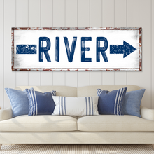 Load image into Gallery viewer, River Arrow Sign