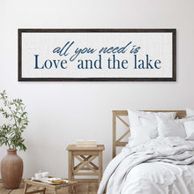 Load image into Gallery viewer, Love And The Lake Sign