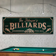 Load image into Gallery viewer, Neighborhood Pool Hall Billiards Sign