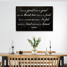 Load image into Gallery viewer, God Is Great God Is Good Prayer Sign III