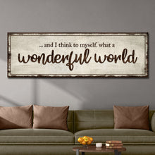 Load image into Gallery viewer, What A Wonderful World Sign III