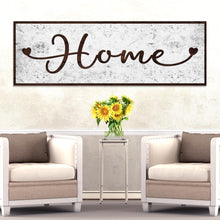 Load image into Gallery viewer, Home Sign II