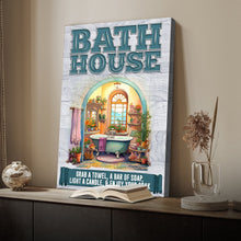 Load image into Gallery viewer, Enjoy Your Soak Bath House Sign