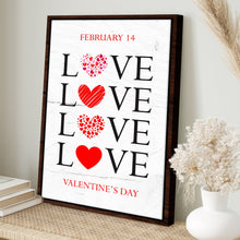 Load image into Gallery viewer, Valentine's Day Sign VIII