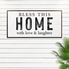 Load image into Gallery viewer, Bless This Home With Love And Laughter Sign III