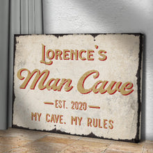 Load image into Gallery viewer, My Cave My Rules Man Cave Sign