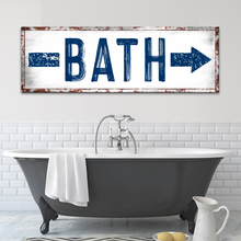 Load image into Gallery viewer, Bath Arrow Sign