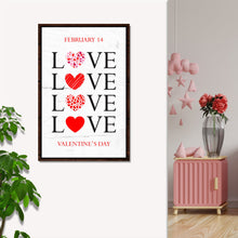 Load image into Gallery viewer, Valentine's Day Sign VIII