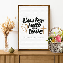 Load image into Gallery viewer, Easter Faith , Easter Love Sign