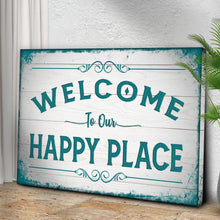Load image into Gallery viewer, Welcome To Our Happy Place Sign II