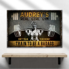 Load image into Gallery viewer, Real Girl Gym Sign