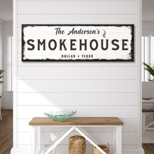 Load image into Gallery viewer, Family Smokehouse Sign